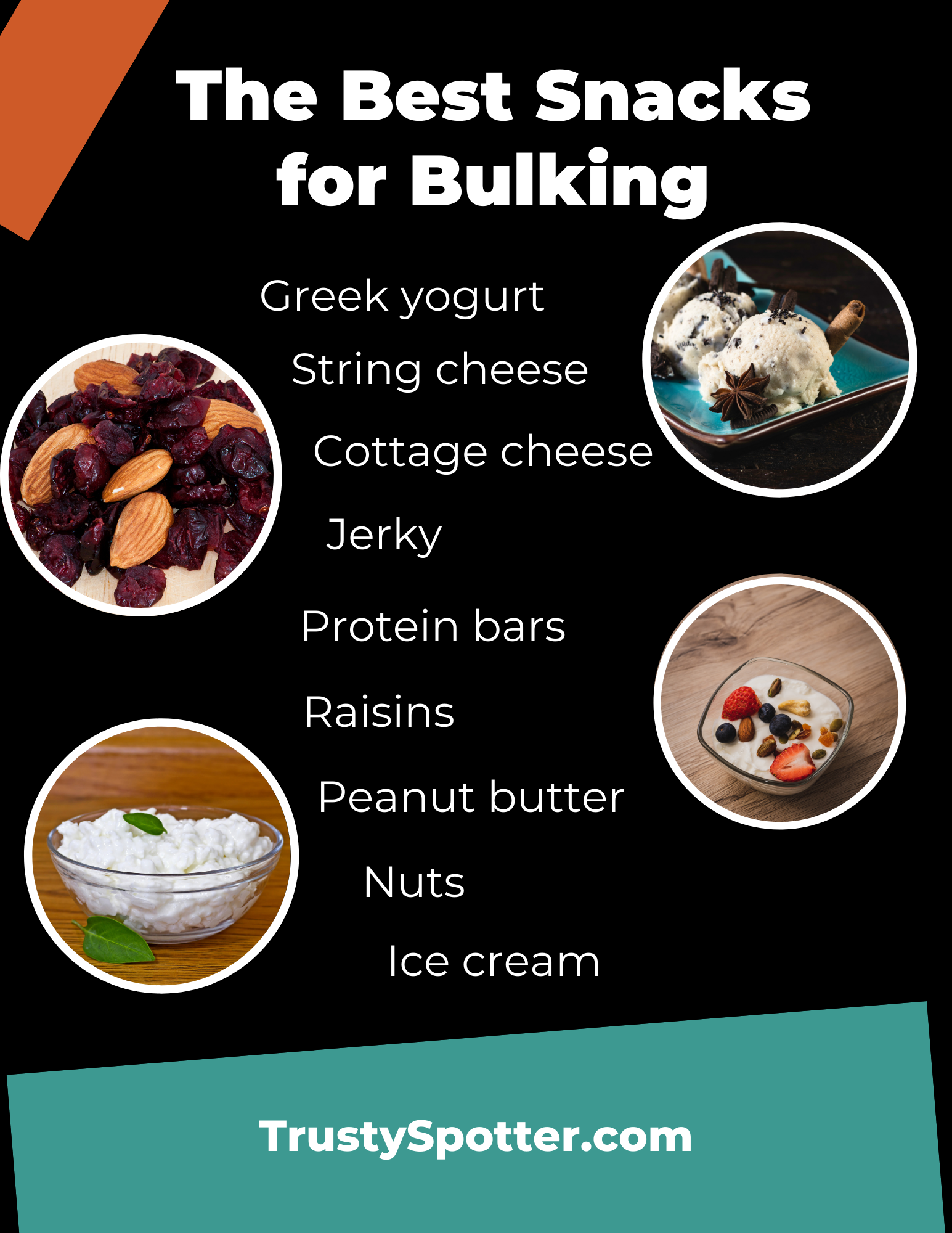 List of top snacks for bulking