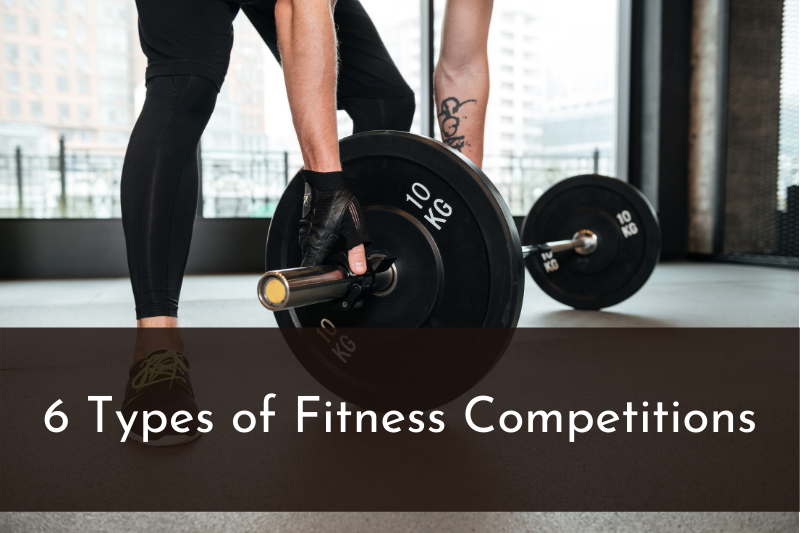 Types Of Fitness Competitions