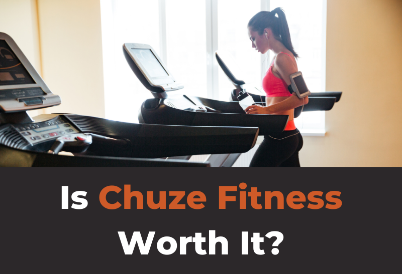 Is Chuze Fitness Worth It Review