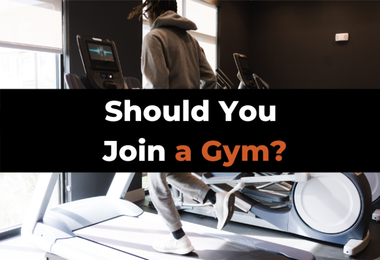 Joining a Gym Pros & Cons (Things to Consider & Gym Alternatives)