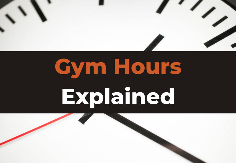 What Time Do Gyms Open & Close? (Plus Weekends & Holidays)