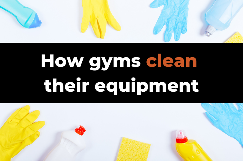 what-do-gyms-use-to-clean-their-equipment-products-methods