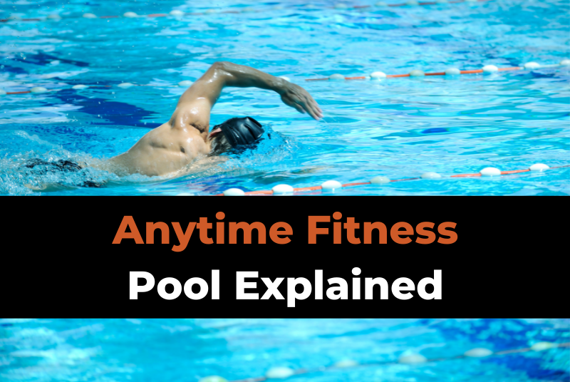 does-anytime-fitness-have-a-pool-alternatives-amenities-explained