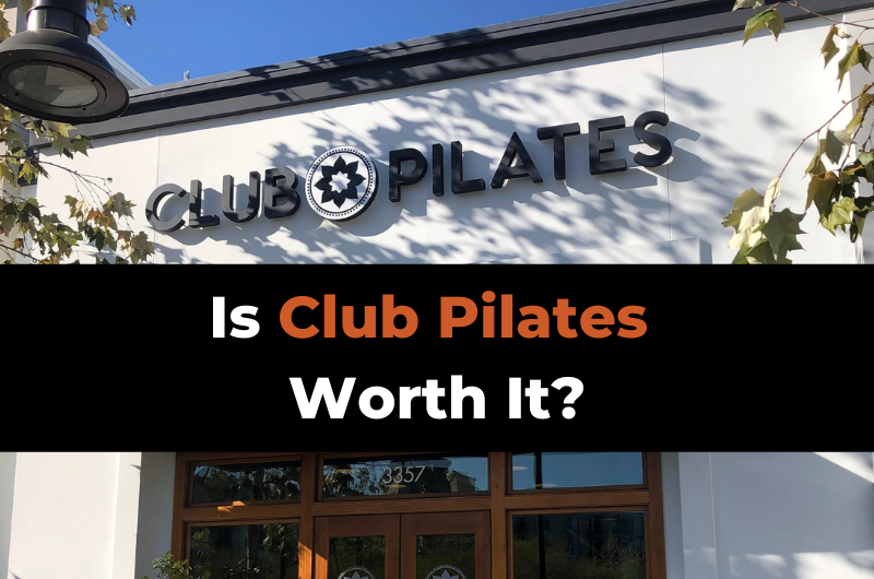 Club Pilates Review & What to Expect at Your First Class - Trusty Spotter