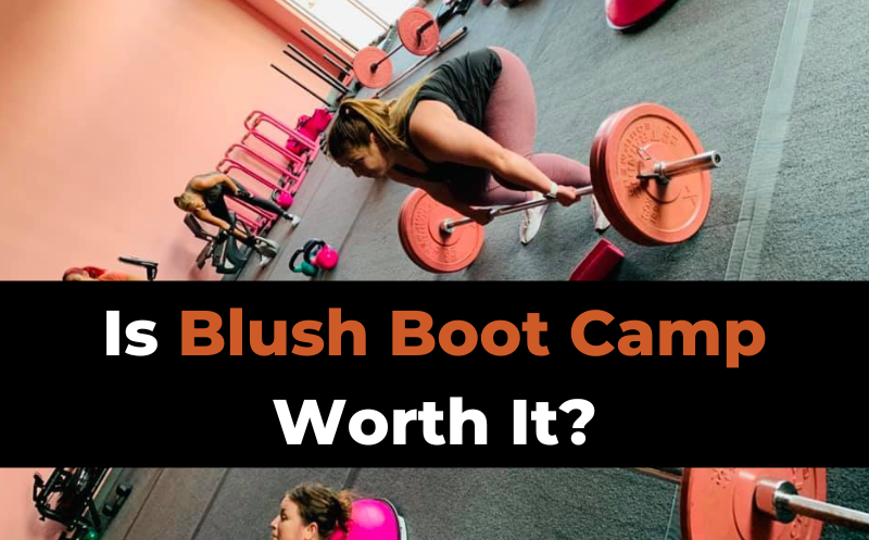 Own a Blush - BLUSH® Boot Camp