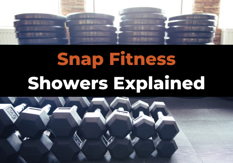 Does Snap Fitness Have Showers? (Photos & FAQ)